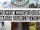 Free Things to Do in Major Tourist Cities