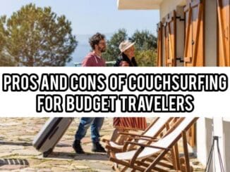 Pros and Cons of Couchsurfing for Budget Travelers