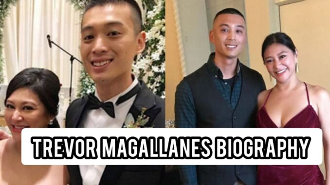 Trevor Magallanes Biography