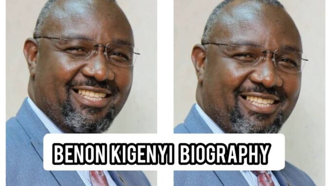 Benon Kigenyi Biography