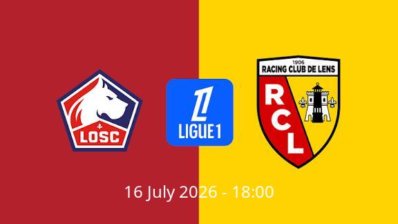 Derby du Nord en été LOSC et Lens annoncent un match amical de pré-saison
